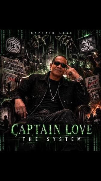 Captain Love Challenges “The System” While Bringing New Life to Bob Marley’s “Concrete Jungle”