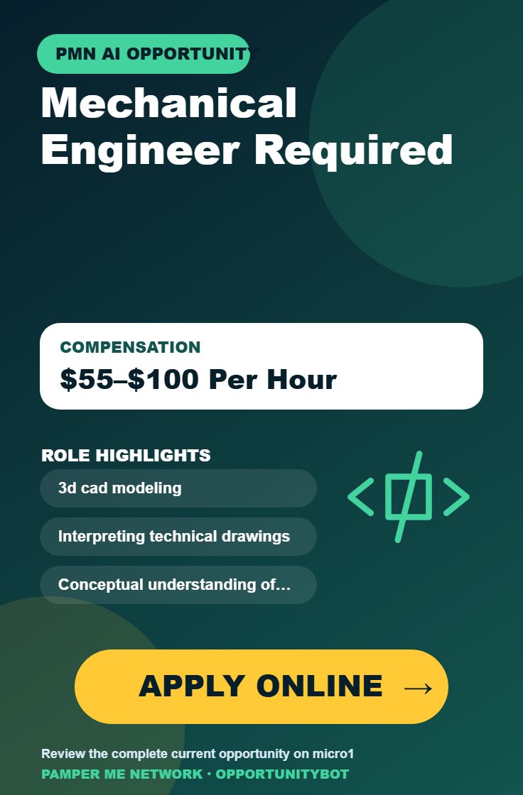 Mechanical Engineer Required - Compensation: $55–$100 Per Hour - Apply Online