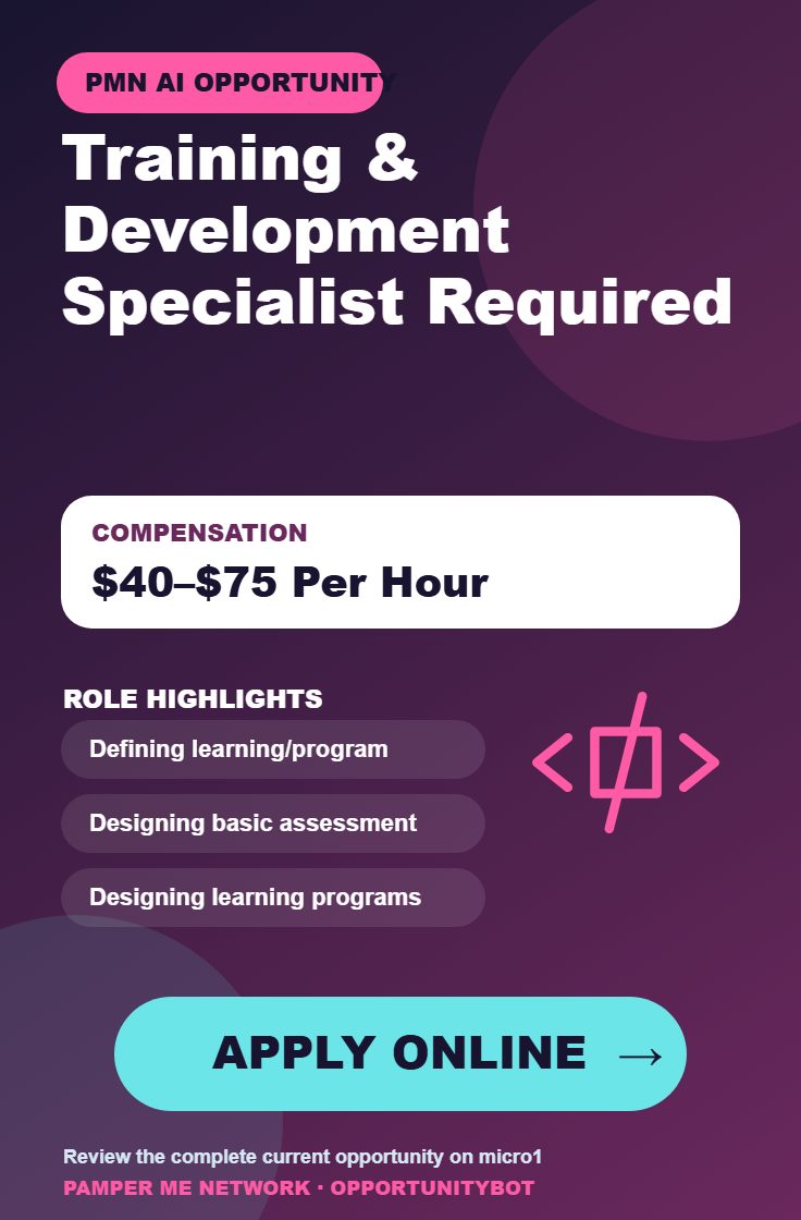 Training & Development Specialist Required - Compensation: $40–$75 Per Hour - Apply Online