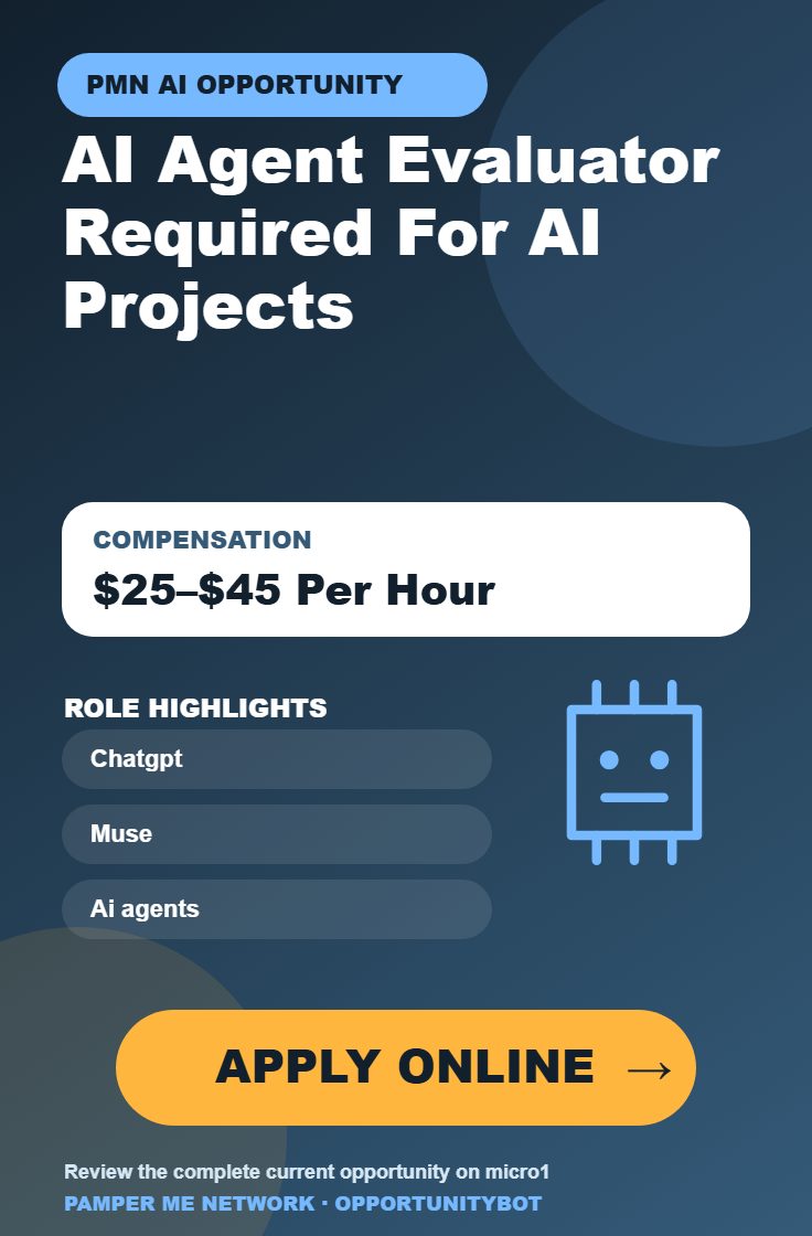 AI Agent Evaluator Required For AI Projects - Compensation: $25–$45 Per Hour - Apply Online