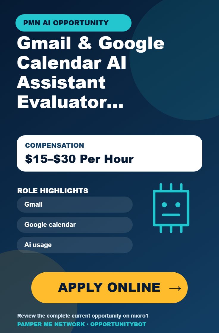 Gmail & Google Calendar AI Assistant Evaluator Required For AI Projects - Compensation: $15–$30 Per Hour - Apply Online