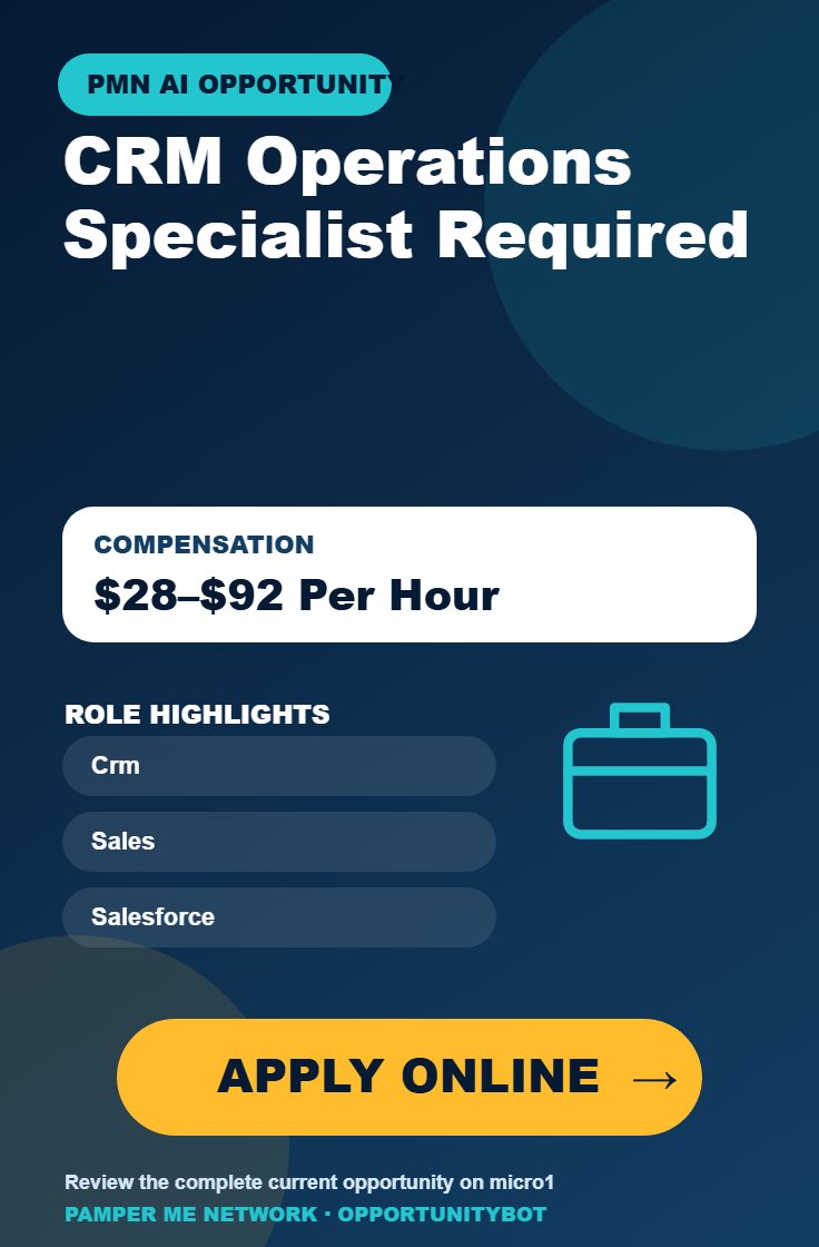 CRM Operations Specialist Required - Compensation: $28–$92 Per Hour - Apply Online