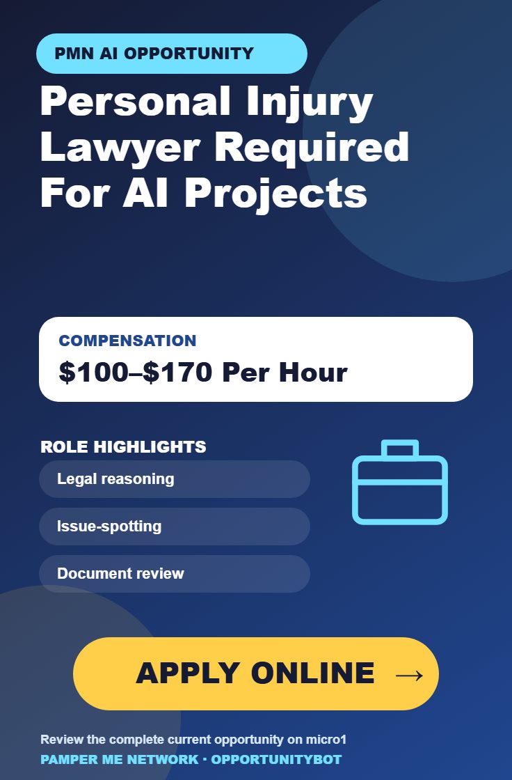 Personal Injury Lawyer Required For AI Projects - Compensation: $100–$170 Per Hour - Apply Online