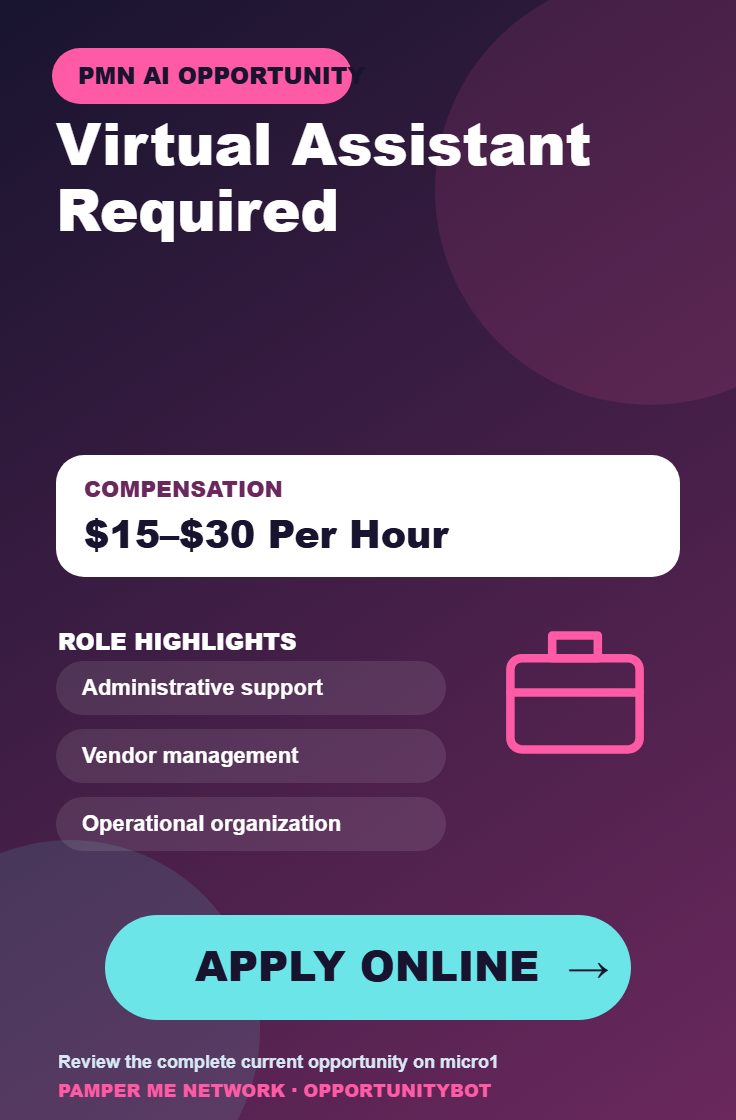Virtual Assistant Required - Compensation: $15–$30 Per Hour - Apply Online