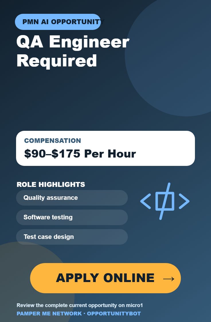 QA Engineer Required - Compensation: $90–$175 Per Hour - Apply Online