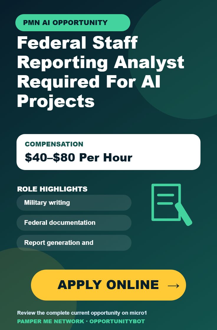 Federal Staff Reporting Analyst Required For AI Projects - Compensation: $40–$80 Per Hour - Apply Online