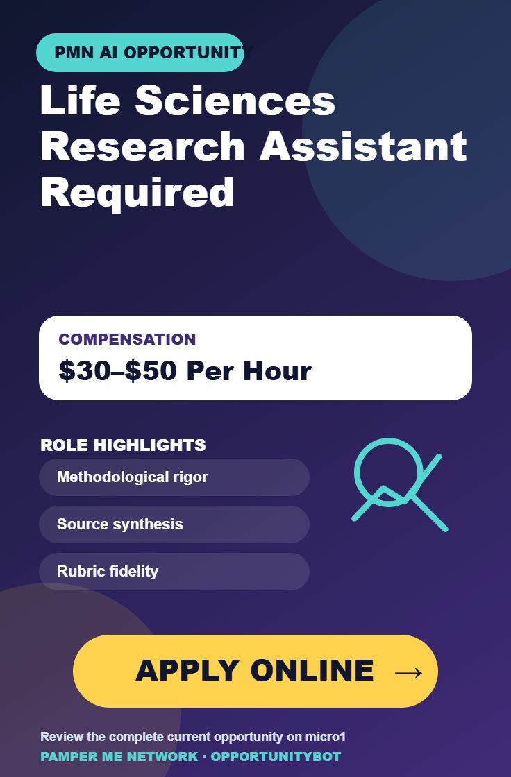 Life Sciences Research Assistant Required - Compensation: $30–$50 Per Hour - Apply Online