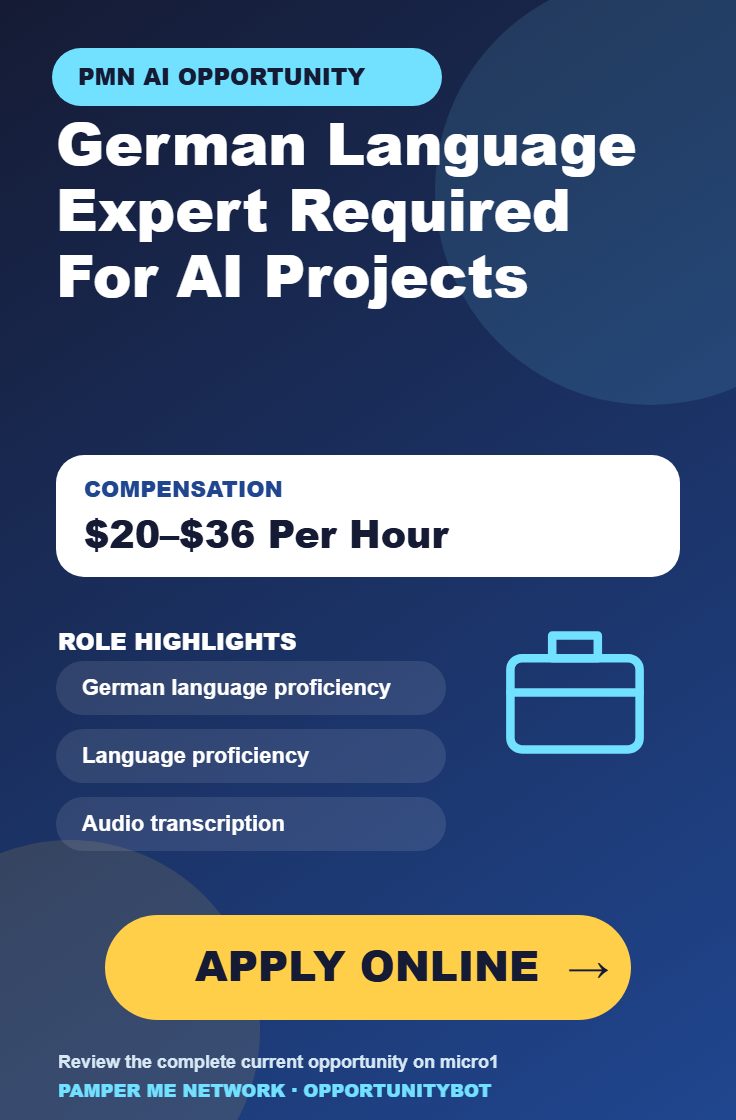 German Language Expert Required For AI Projects - Compensation: $20–$36 Per Hour - Apply Online