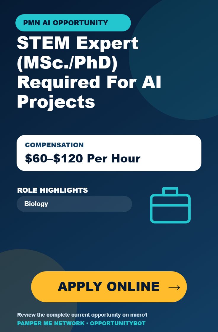 STEM Expert (MSc./PhD) Required For AI Projects - Compensation: $60–$120 Per Hour - Apply Online