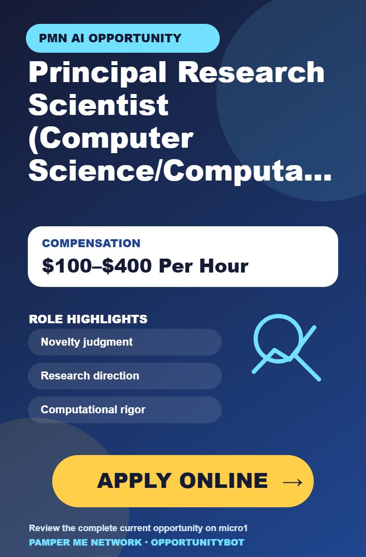 Principal Research Scientist (Computer Science / Computational Physics) Required For AI Projects - Compensation: $100–$400 Per Hour - Apply Online