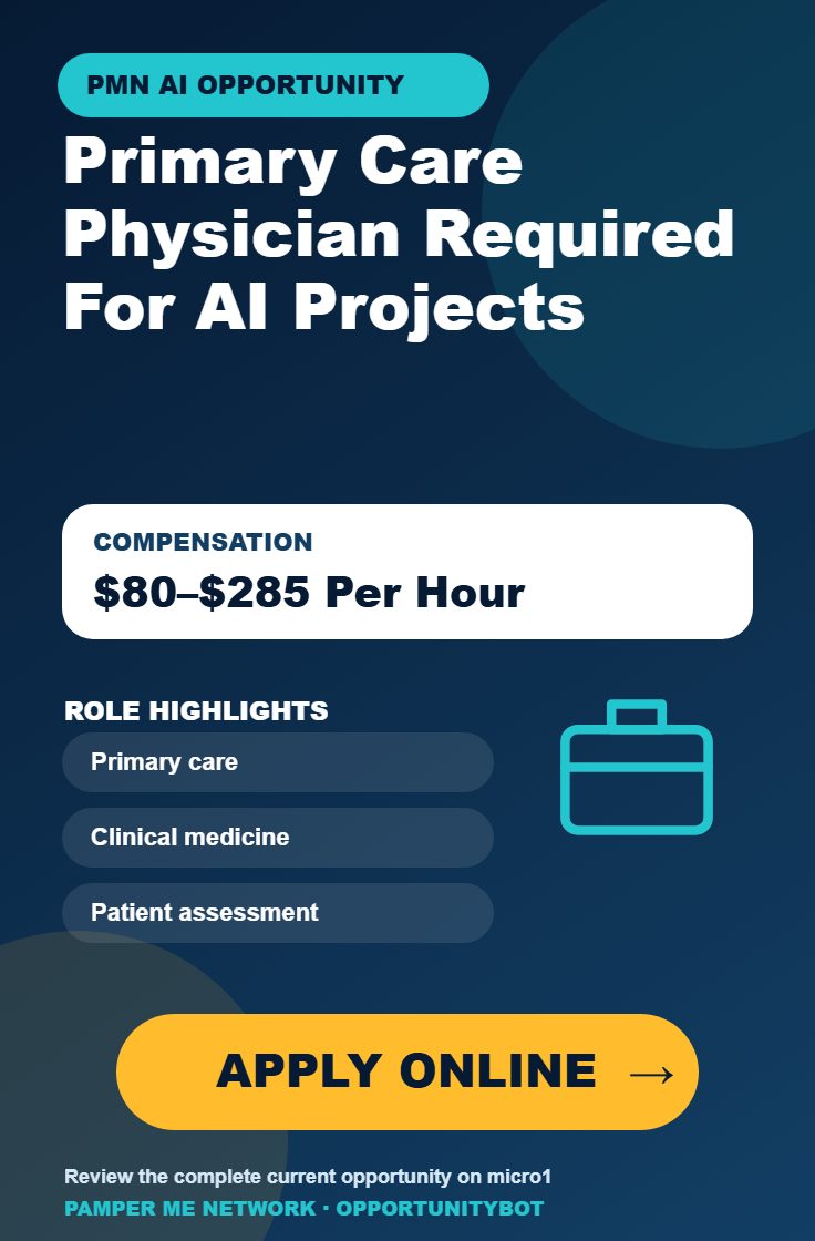 Primary Care Physician Required For AI Projects - Compensation: $80–$285 Per Hour - Apply Online