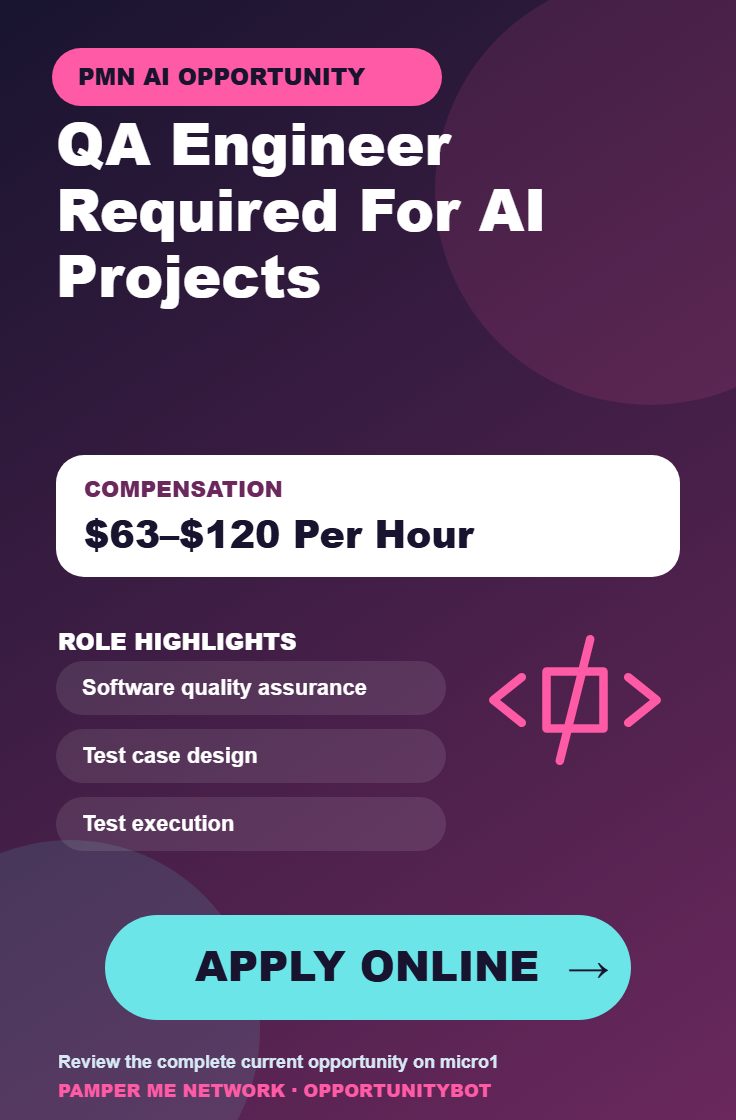 QA Engineer Required For AI Projects - Compensation: $63–$120 Per Hour - Apply Online