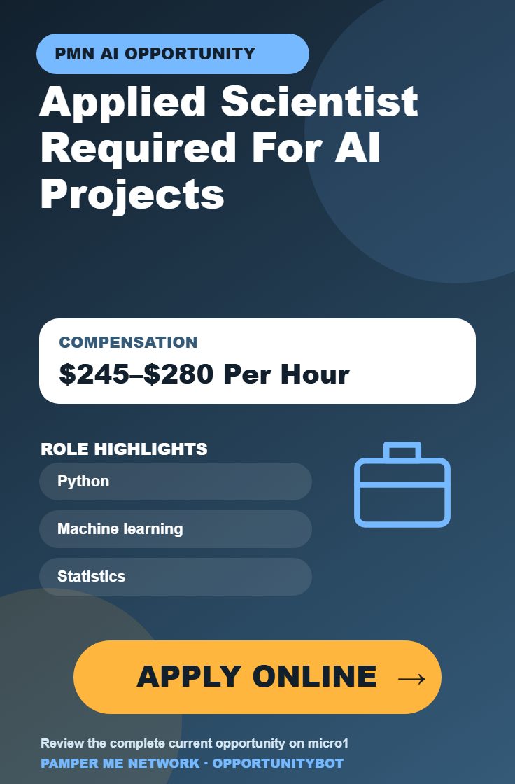 Applied Scientist Required For AI Projects - Compensation: $245–$280 Per Hour - Apply Online