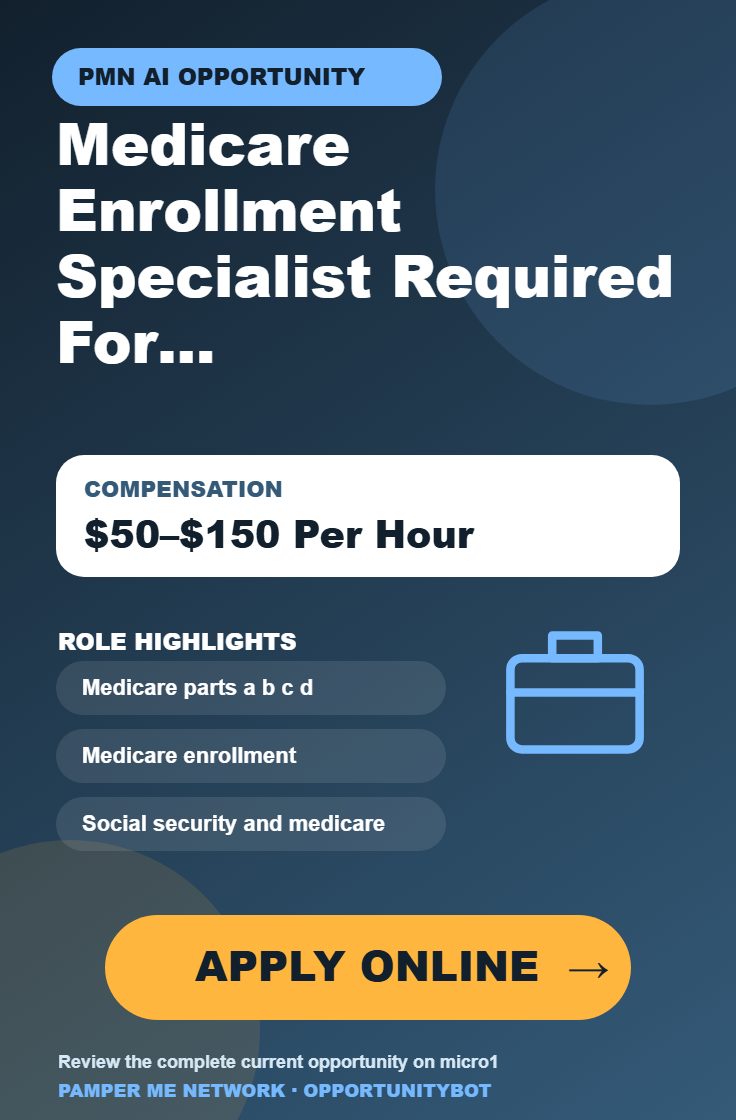 Medicare Enrollment Specialist Required For AI Projects - Compensation: $50–$150 Per Hour - Apply Online
