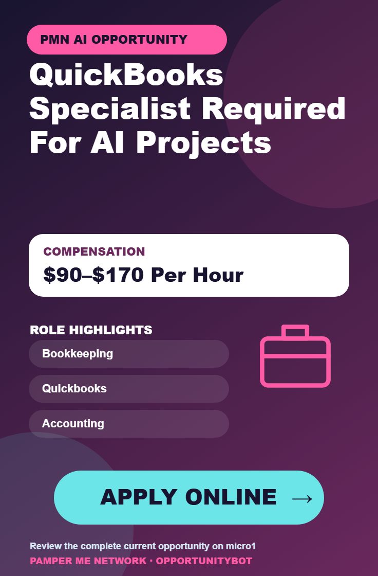 QuickBooks Specialist Required For AI Projects - Compensation: $90–$170 Per Hour - Apply Online