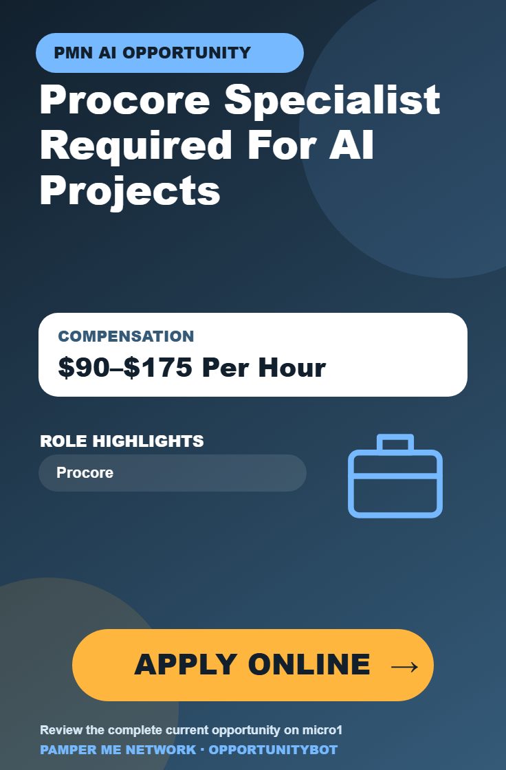 Procore Specialist Required For AI Projects - Compensation: $90–$175 Per Hour - Apply Online