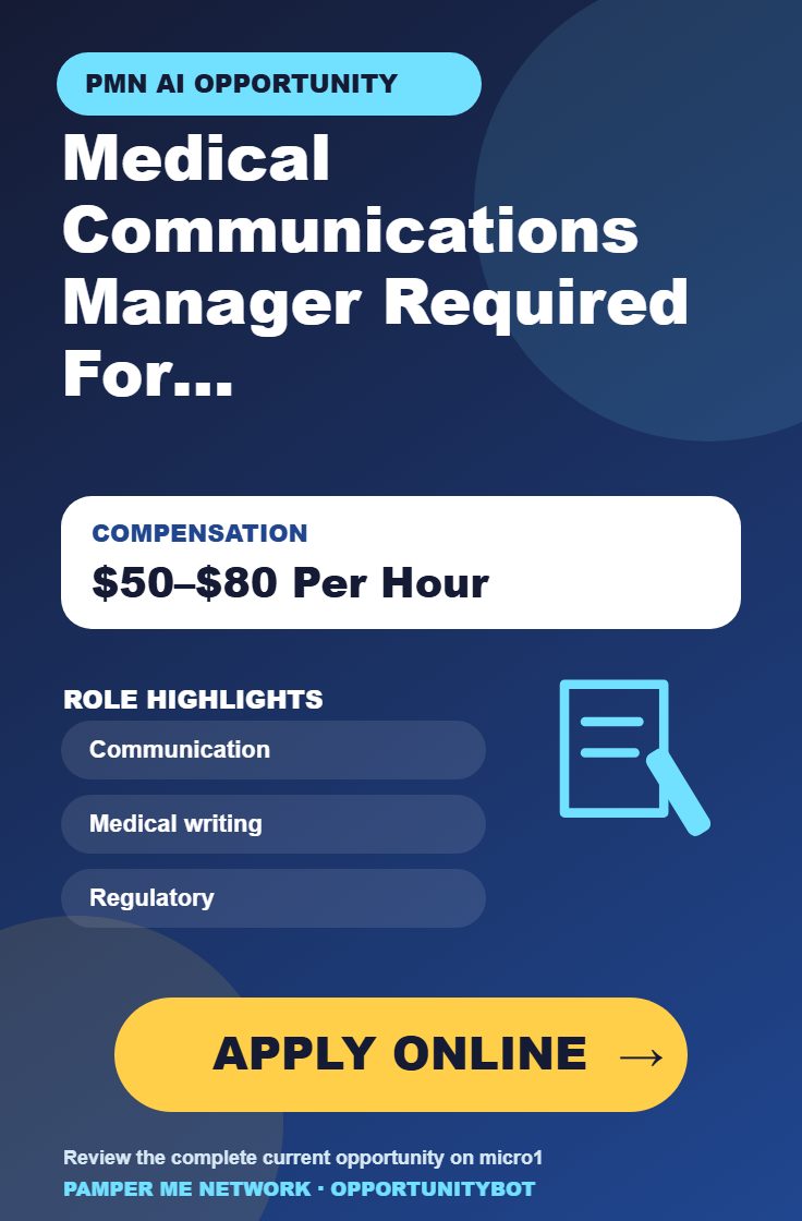 Medical Communications Manager Required For AI Projects - Compensation: $50–$80 Per Hour - Apply Online