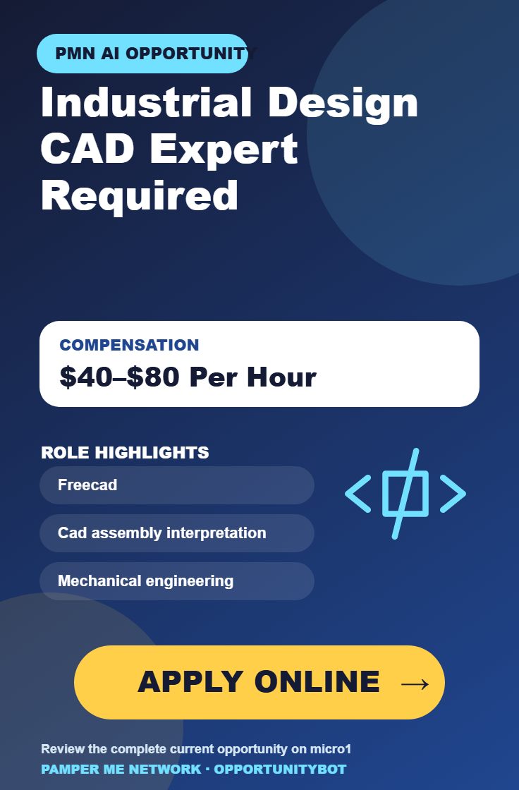 Industrial Design CAD Expert Required - Compensation: $40–$80 Per Hour - Apply Online
