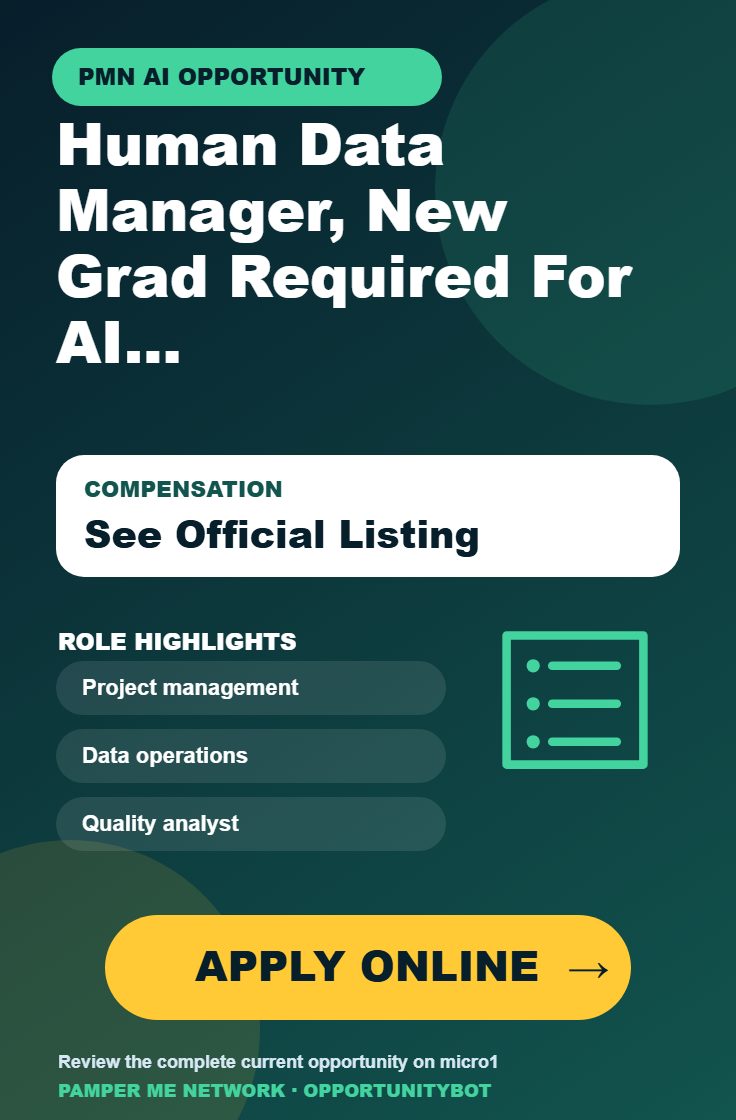 Human Data Manager, New Grad Required For AI Projects - Apply Online