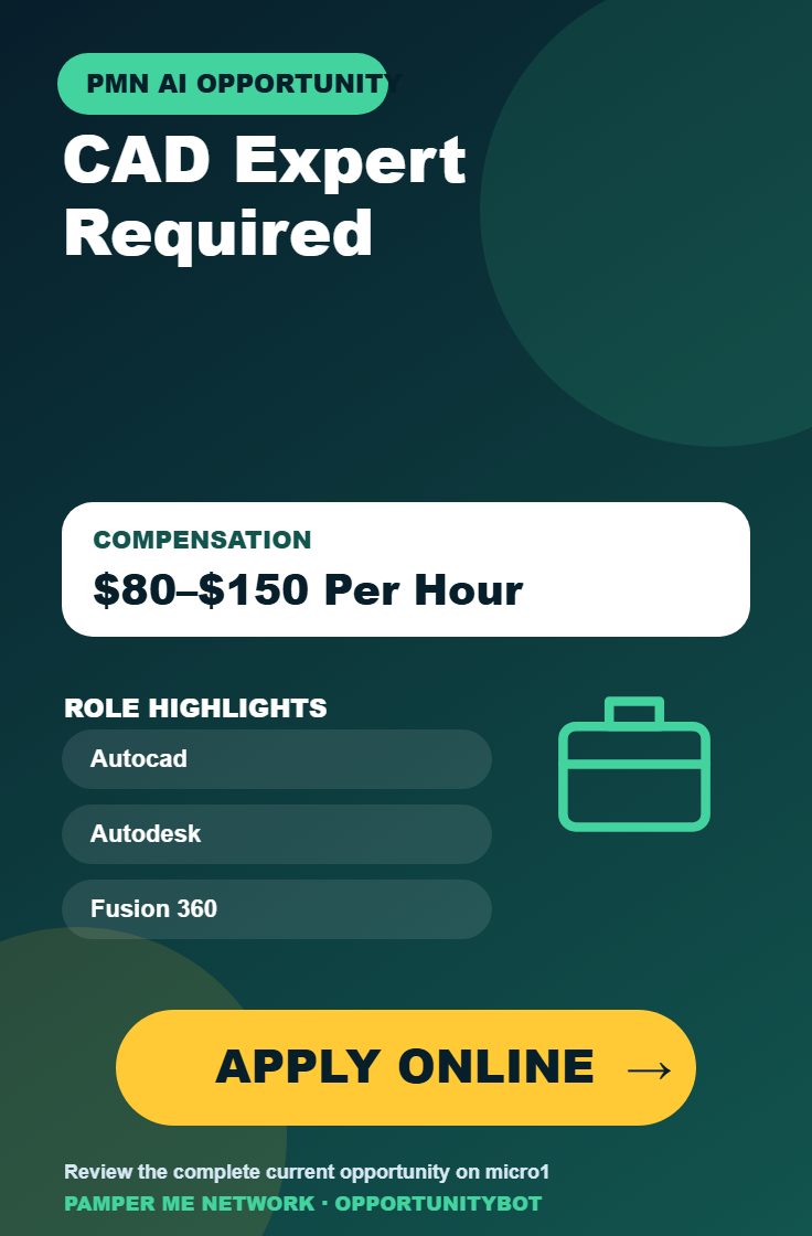 CAD Expert Required - Compensation: $80–$150 Per Hour - Apply Online