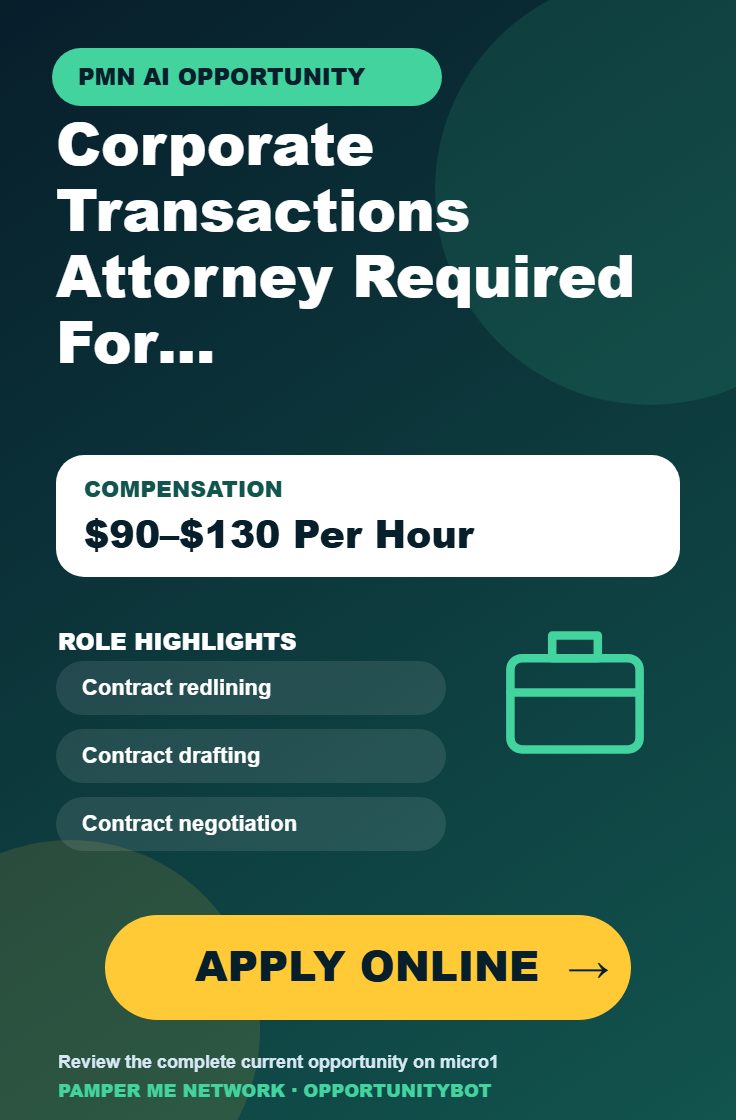 Corporate Transactions Attorney Required For AI Projects - Compensation: $90–$130 Per Hour - Apply Online
