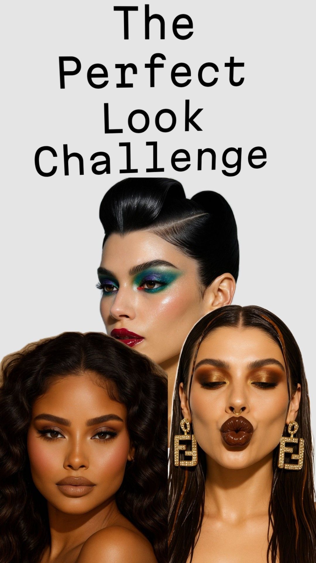 Enter The Perfect Look Challenge
