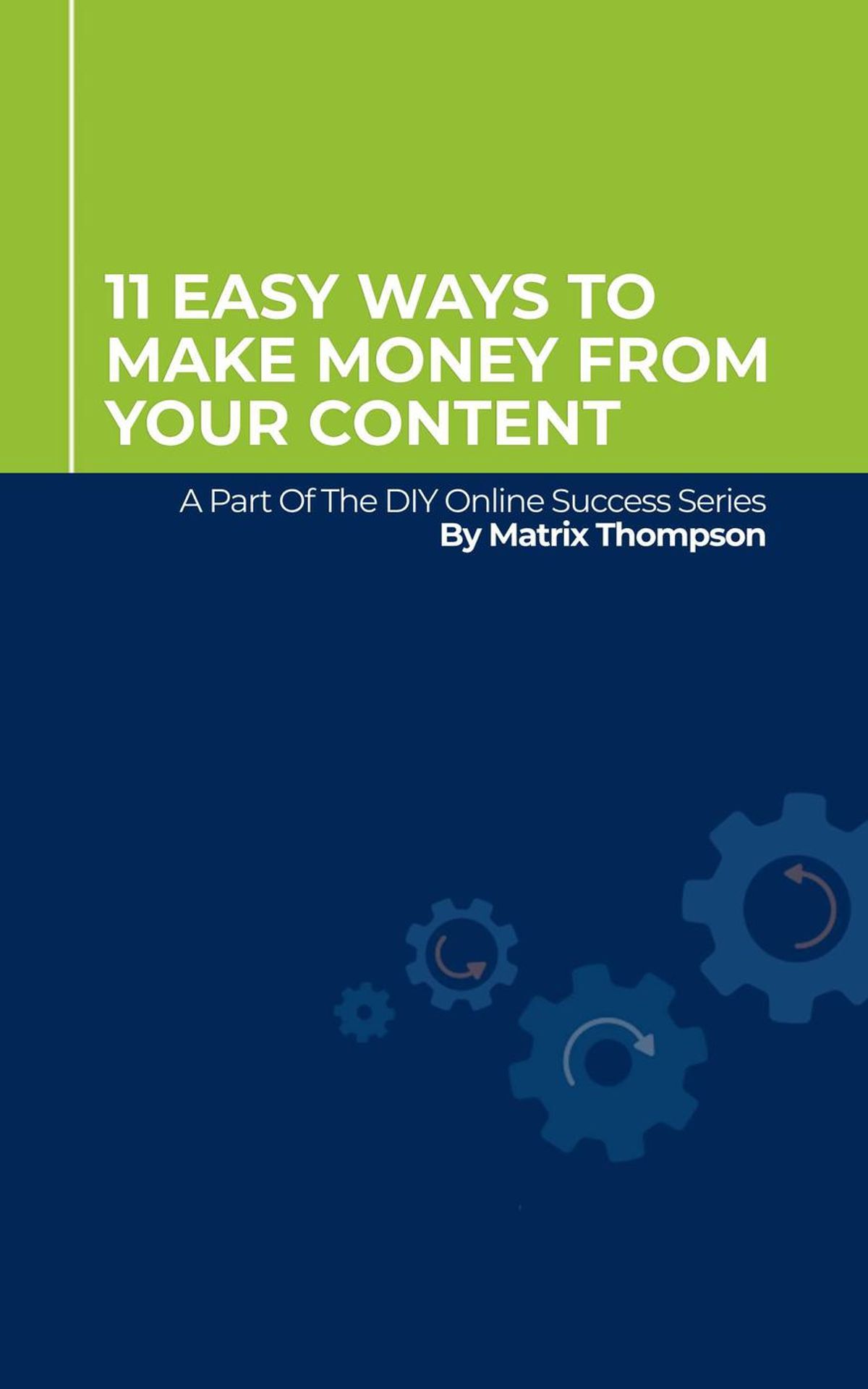 11-easy-ways-to-make-money-from-your-content-a-part-of-the-diy-online-success-series.jpg