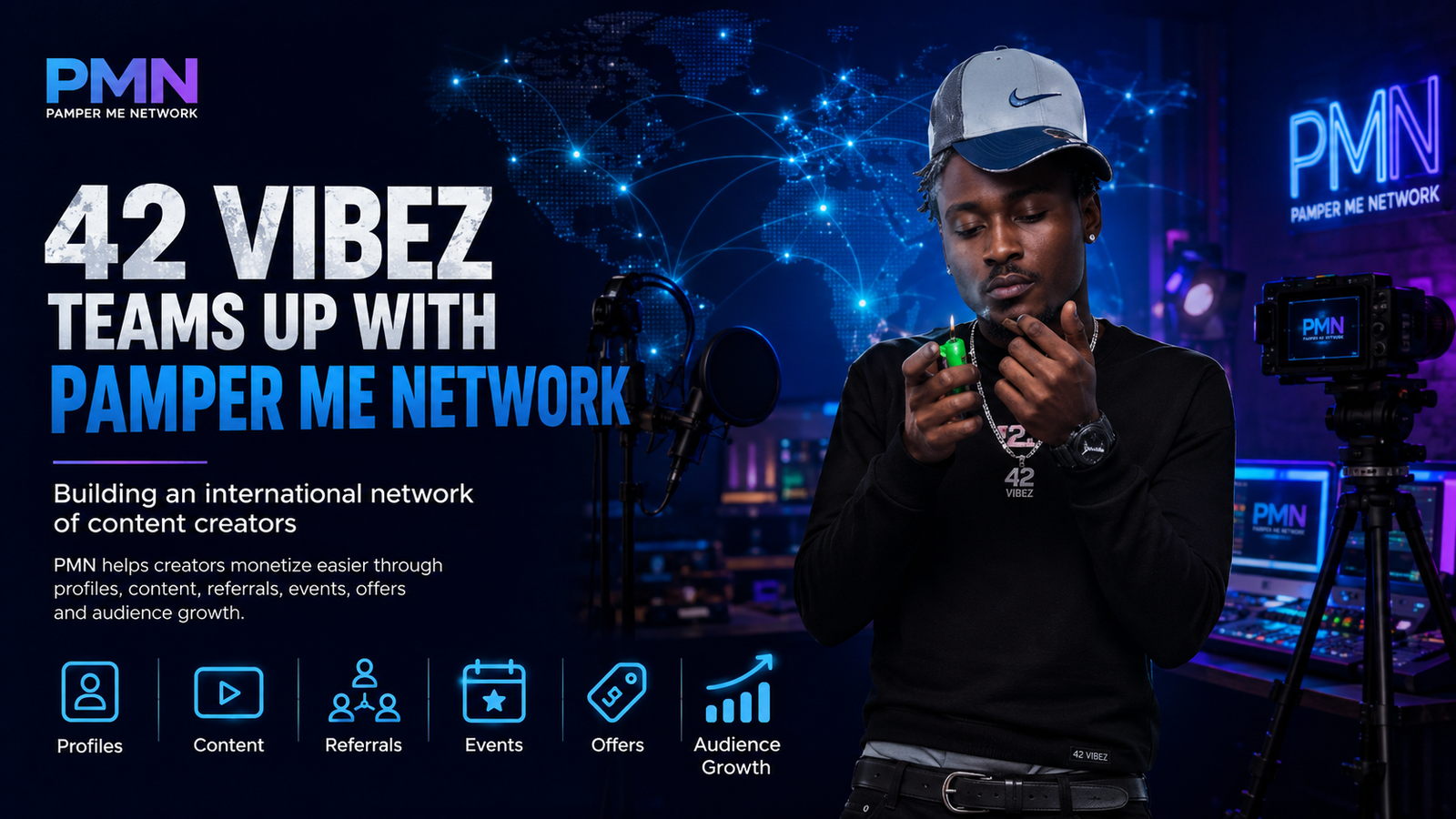 42 Vibez and Pamper Me Network building an international content creator network