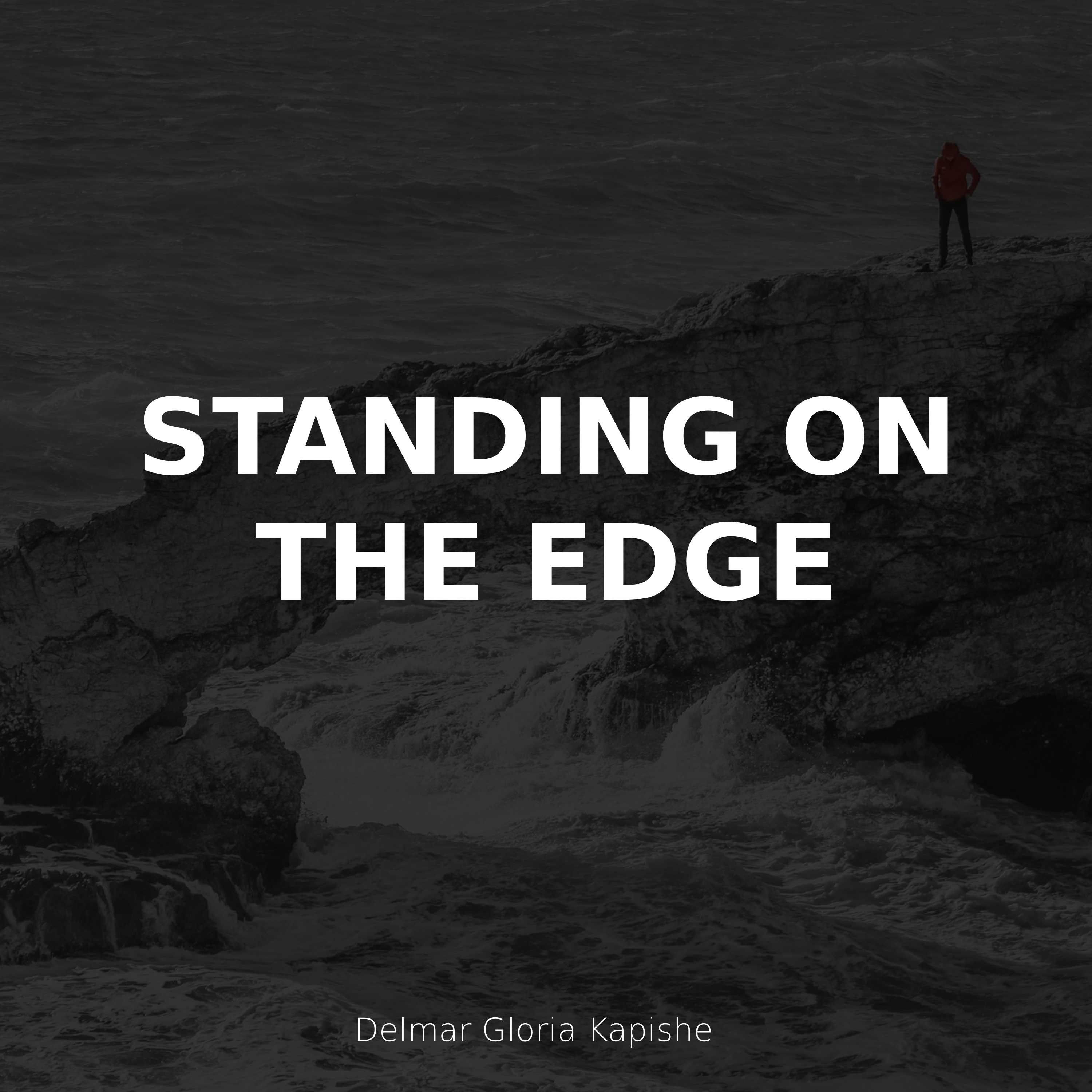 Standing On The Edge