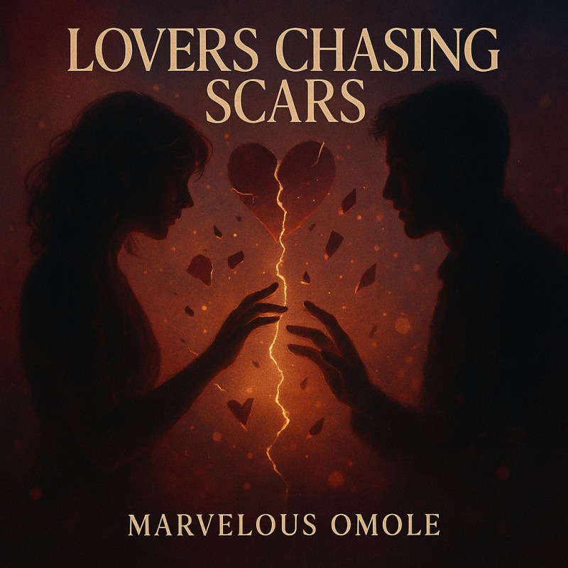 Lovers Chasing Scars