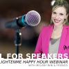 Speakers Required For EnlightenME Happy Hour - Submit Your Bio Online