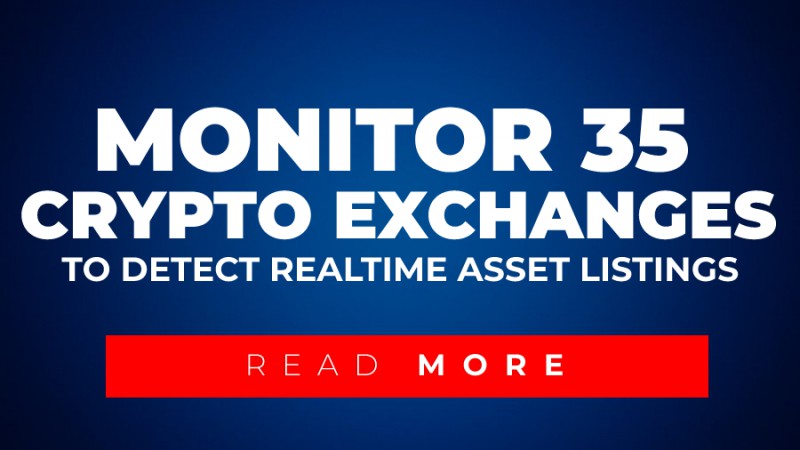 Monitor 35 Crypto Exchanges To Detect Asset Listings In Real Time