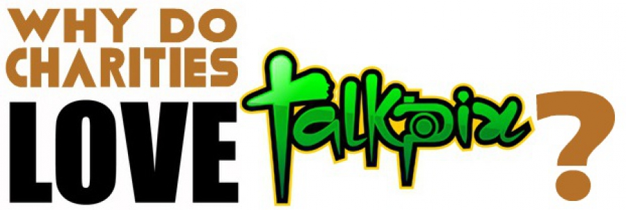 Why Do Charities, Not For Profits And Causes Love Talkpix And The 50Kselfiechallenge?