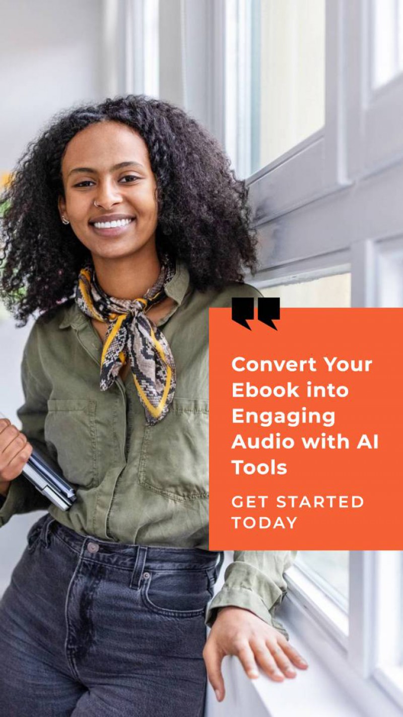 Transforming Text: The Best AI Tools For Converting Your Ebook Into Engaging Audio