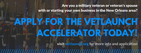 VetLaunch Is Accepting Applications For Its 2017 Business Accelerator, $25,000 Available @vetlaunchnola @matrixthinker