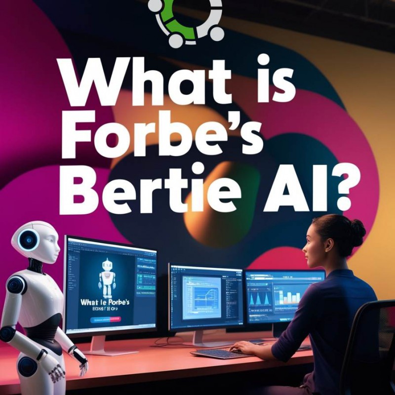 What Is The Forbes Bertie AI? | AI Tools | Artificial Intelligence In Journalism Case Study