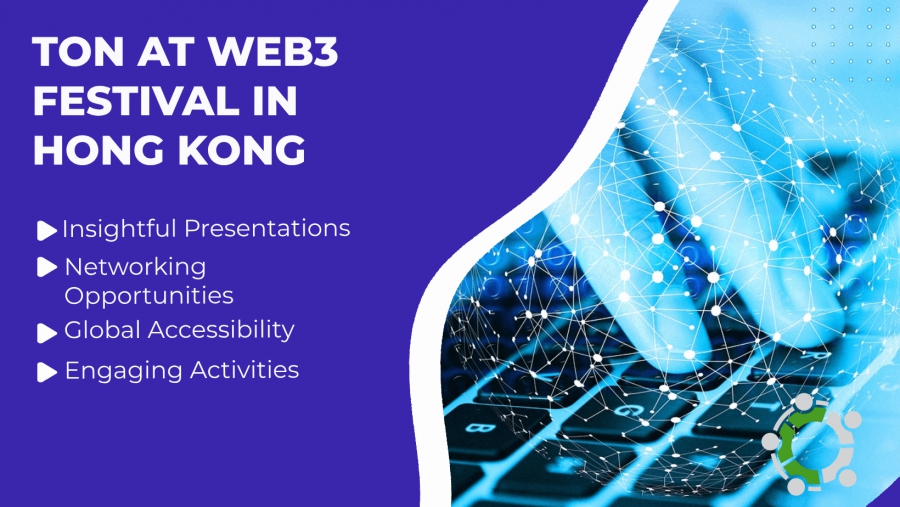 Ton's Impact At Web3 Festival: Leading The Conversation On Decentralization In Hong Kong