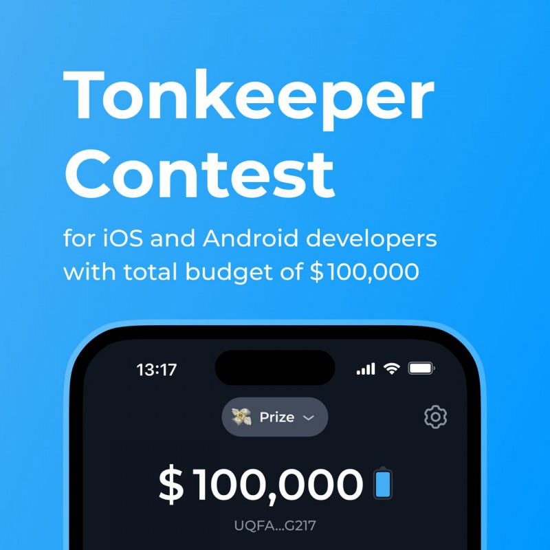 $100,000 Tonkeeper Developer Contest Earn Valuable Toncoins $Ton #crypto