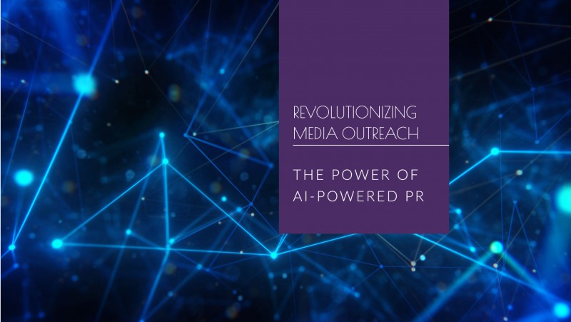 AI Powered Pr: How Technology Is Revolutionizing Media Outreach