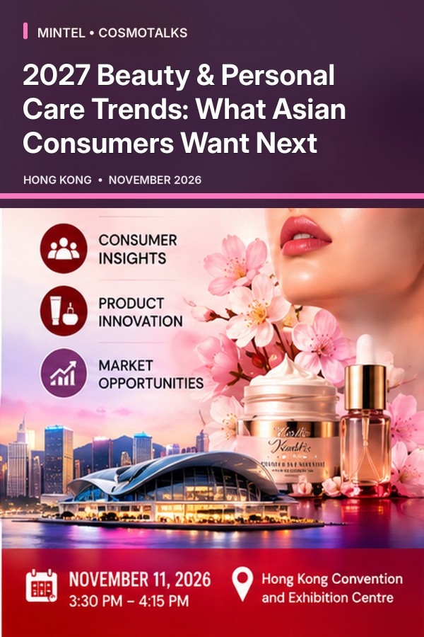 2027 Beauty &amp; Personal Care Trends: What Asian Consumers Want Next