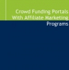 Crowd Funding Portals With Affiliate Marketing Programs