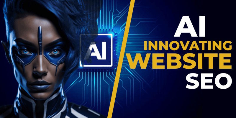 AI Is Revolutionizing SEO For Websites Artificial Intelligence Is An Ideal Tool For Developers
