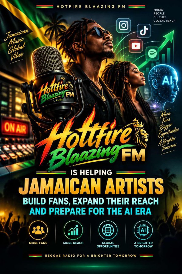 Hottfire Blaazing FM Is Helping Jamaican Artists Build Fans, Expand Their Reach and Prepare for the AI Era