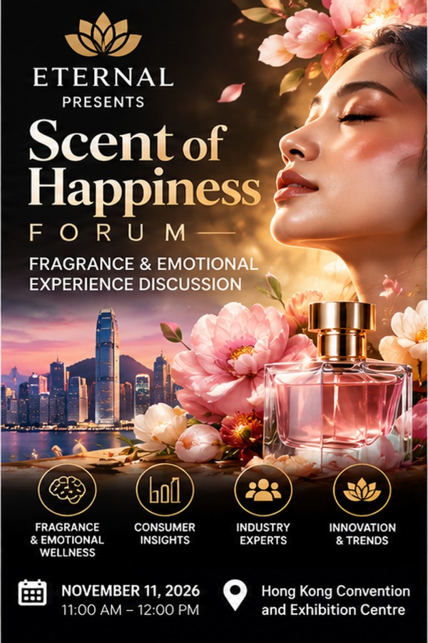 Eternal Presents "Scent of Happiness" Forum — Cosmoprof Asia 2026