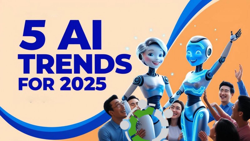 Five AI Trends To Watch In 2025: Redefining Possibilities