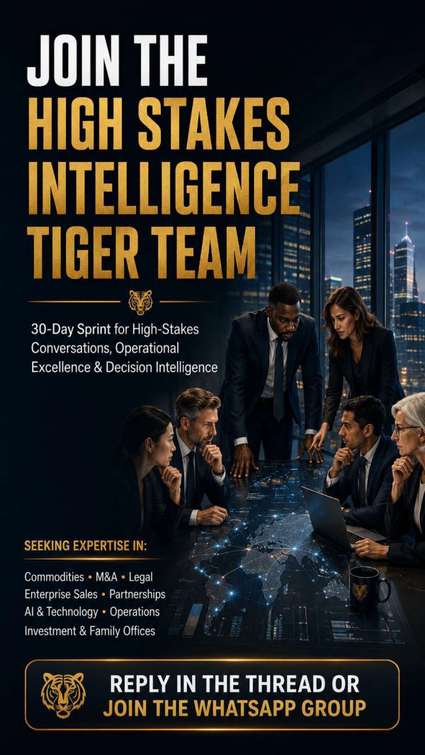 Join the High Stakes Intelligence Tiger Team: A 30-Day Sprint for Serious Operators, Dealmakers, and Strategic Thinkers