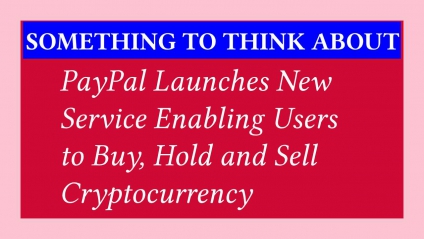 PayPal Launches New Service Enabling Users to Buy, Hold and Sell Cryptocurrency
