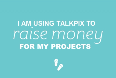Raise Money To Finance Your Career and Projects Using PMN/TalkPix