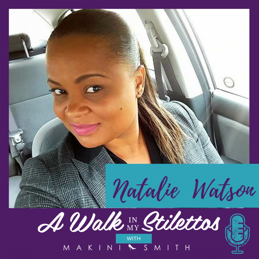 Natalie Watson Shares Her Story In 'healing After The Loss Of A Teenage Child' On The A Walk In My Stilettos Podcast Tune In To Hear How She’S Healing And Keeping Her Son's Memory Alive By Inspiring Other Women.
