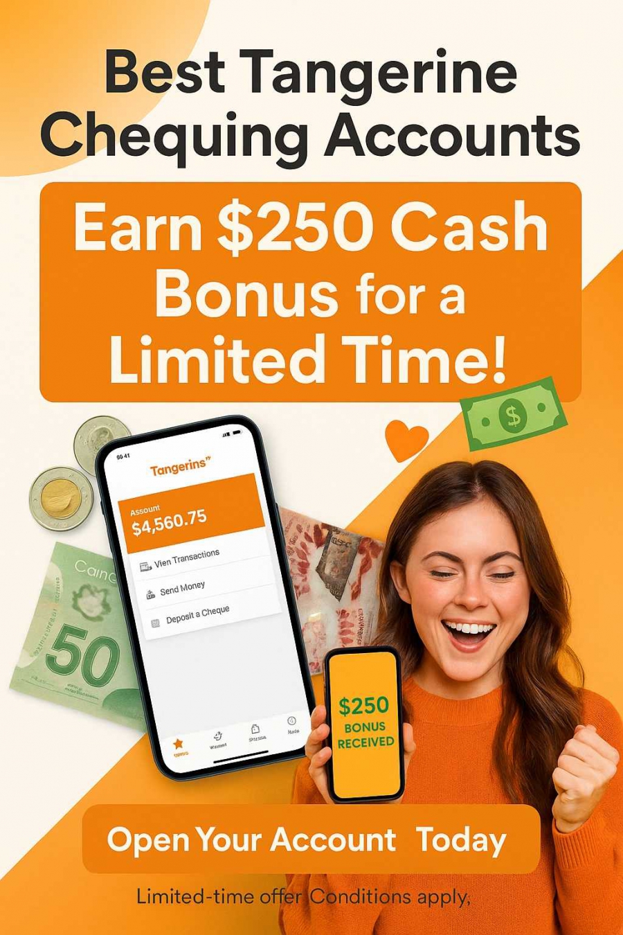 Best Tangerine Chequing Accounts — Earn $250 Cash Bonus For A Limited Time